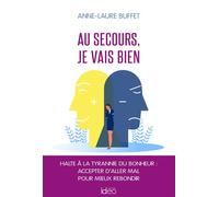Au Secours, Je Vais Bien – Ideo