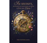 Au secours, ma montre ne tourne pas au même rythme que Dieu !