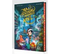 Au secours, on a ensorcelé Noël ! Véronique Cauchy (Auteur), Caroline Dhery (Illustration)