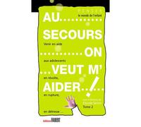 Au secours on veut m'aider ! - tome 2 Tome 2 - Claude Seron - Fabert Eds - broché - Essai