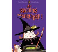Au secours une sorcière ! - Orianne Lallemand - Nathan - cartonné - Album jeunesse dès 3 ans
