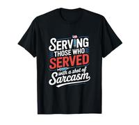 Au service de ceux qui ont servi avec une dose de sarcasme VA Nurse T-Shirt