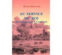 Au service du roi - Descours - Michel De Maule - broché - Roman