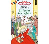 Au service secret de Marie-Antoinette La Reine se confine ! - Frédéric Lenormand - Points - Poche - Roman