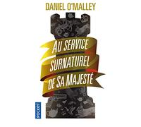 Au service surnaturel de Sa Majesté