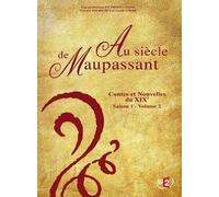 Au Siècle De Maupassant - Contes Et Nouvelles Du Xixe - Saison 1 - Volume 2