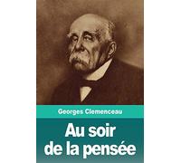 Au soir de la pensée