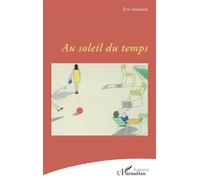 Au soleil du temps