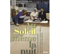 Au Soleil Meme La Nuit - Theatre du Soleil [DVD] [2012] (DVD) Théâtre du Soleil