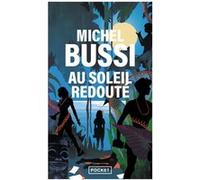 Au soleil redouté Michel Bussi (Auteur)