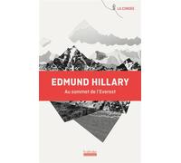 Au sommet de l'Everest - Edmund Hillary - Hoebeke - Poche - Récit