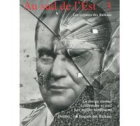 Au Sud De L'est N° 3 - Les Langues Des Balkans