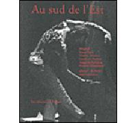 Au sud de l'Est Numéro 7 - Collectif - Non Lieu - broché - Revue