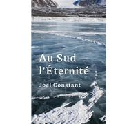 Au Sud l'Eternité