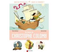 Au temps de Christophe Colomb Marie De Monti (Auteur), Marie De Monti (Illustration), Thierry Delahaye (Auteur)