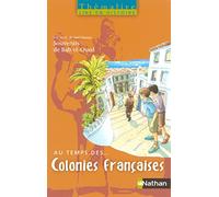 Au temps des Colonies françaises