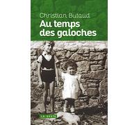 Au temps des galoches