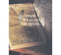 Au temps des leçons de choses