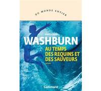 Au temps des requins et des sauveurs Kawai Strong Washburn (Auteur), Charles Recoursé (Traduction)