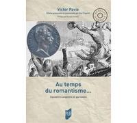 Au temps du romantisme... Victor Pavie (Auteur)