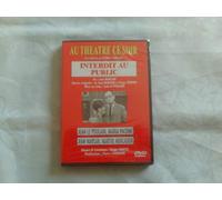 Au théâtre ce soir : Interdit au Public