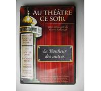 Au Theatre Ce Soir Le Bonheur Des Autres