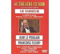 Au théâtre ce soir : Le Faiseur