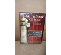 Au Theatre ce Soir L'Ecole Des Cocottes