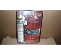 Au Theatre ce Soir Les Deux Vierges