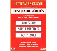 Au théâtre ce soir : Les Quatre vérités