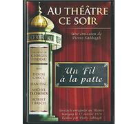 Au Théâtre ce Soir Un Fil à la Patte