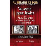 Au théâtre ce soir : Vacances pour Jessica