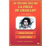 Au théâtre chez soi : La Folle de chaillot