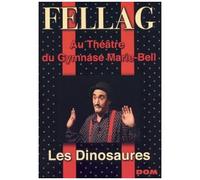Au Théâtre du Gymnase Marie-Bell : Les Dinosaures – DVD – Dom