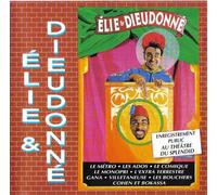 Elie & Dieudonné - Au théâtre du Splendid