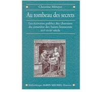 Au tombeau des secrets Christine Métayer (Auteur)
