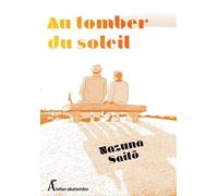 Au tomber du Soleil - Nazuna Saito - Atelier Akatombo - broché - Manga