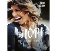Au top ! Laury Thilleman (Auteur)