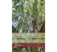 Au tournant de la vie: Elle changera mon regard