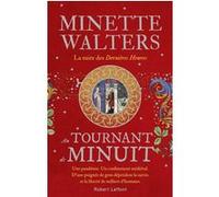 Au tournant de minuit Minette Walters (Auteur), Odile Demange (Traduction)