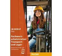 Au travail NOUVEAU. Entraîneur de vocabulaire spécialisé Transport et entreposage