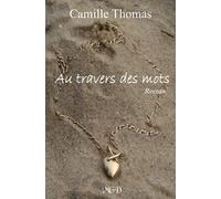 Au travers des mots