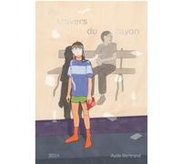 Au travers du rayon Aude Bertrand (Auteur)