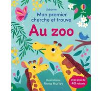 Au zoo - Mon premier cherche et trouve - Dès 2 ans - Alice Beecham - Usborne - cartonné - Livre-jeu