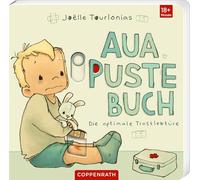 Aua Puste Buch: Die optimale Trostlektüre