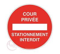 AUA SIGNALETIQUE - Panneau cour privée stationnement interdit - Ø 200 mm, Aluminium Dibond 3mm