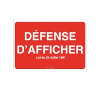 AUA SIGNALETIQUE - Panneau Défense d'afficher avec loi - AP - 300x210 mm, Aluminium 3 mm