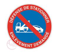 AUA SIGNALETIQUE - Panneau défense de stationner enlèvement demandé - Ø 450 mm, Vinyl adhésif