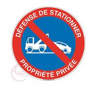 AUA SIGNALETIQUE - Panneau défense de stationner propriété privée avec fourrière - Ø 200 mm, Aluminium Dibond 3mm