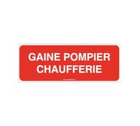 AUA SIGNALETIQUE - Panneau gaine pompier chaufferie - 320x120 mm, Aluminium Dibond 3mm